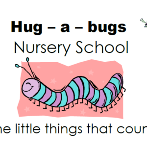 Hug-a-Bugs Nursery School