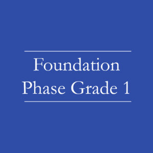 Foundation Phase Grade 1