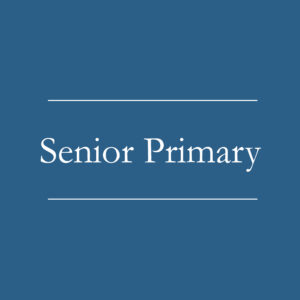 Senior Primary