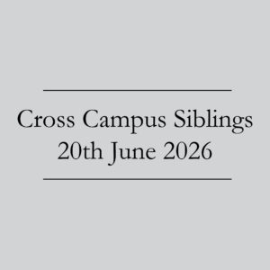 Cross Campus Siblings 20th June 2026